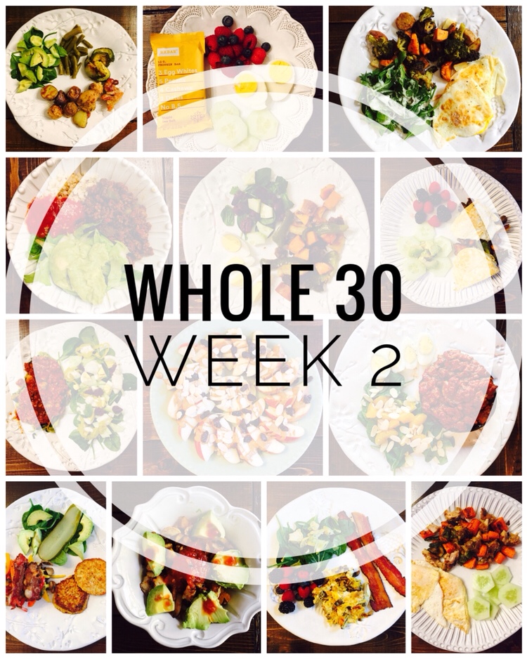 Whole 30 Week 2 Meals, Tips and Favorite Products