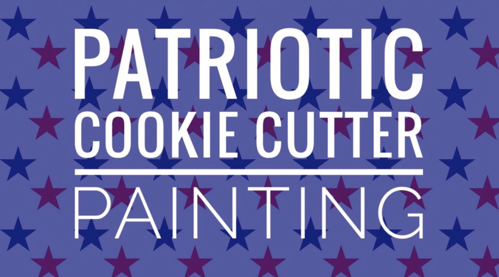 Patriotic Cookie Cutter Painting is an easy and fun preschool activity!