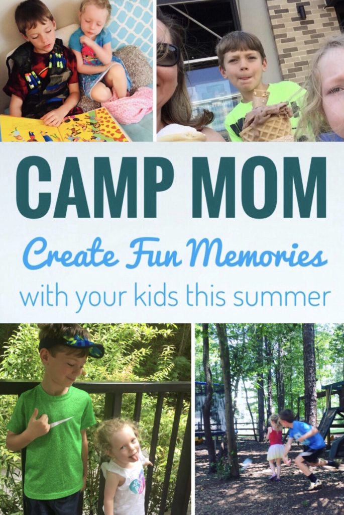 Camp Mom Tips and Themes - Create fun memories with your kids this summer with these tips and theme ideas!