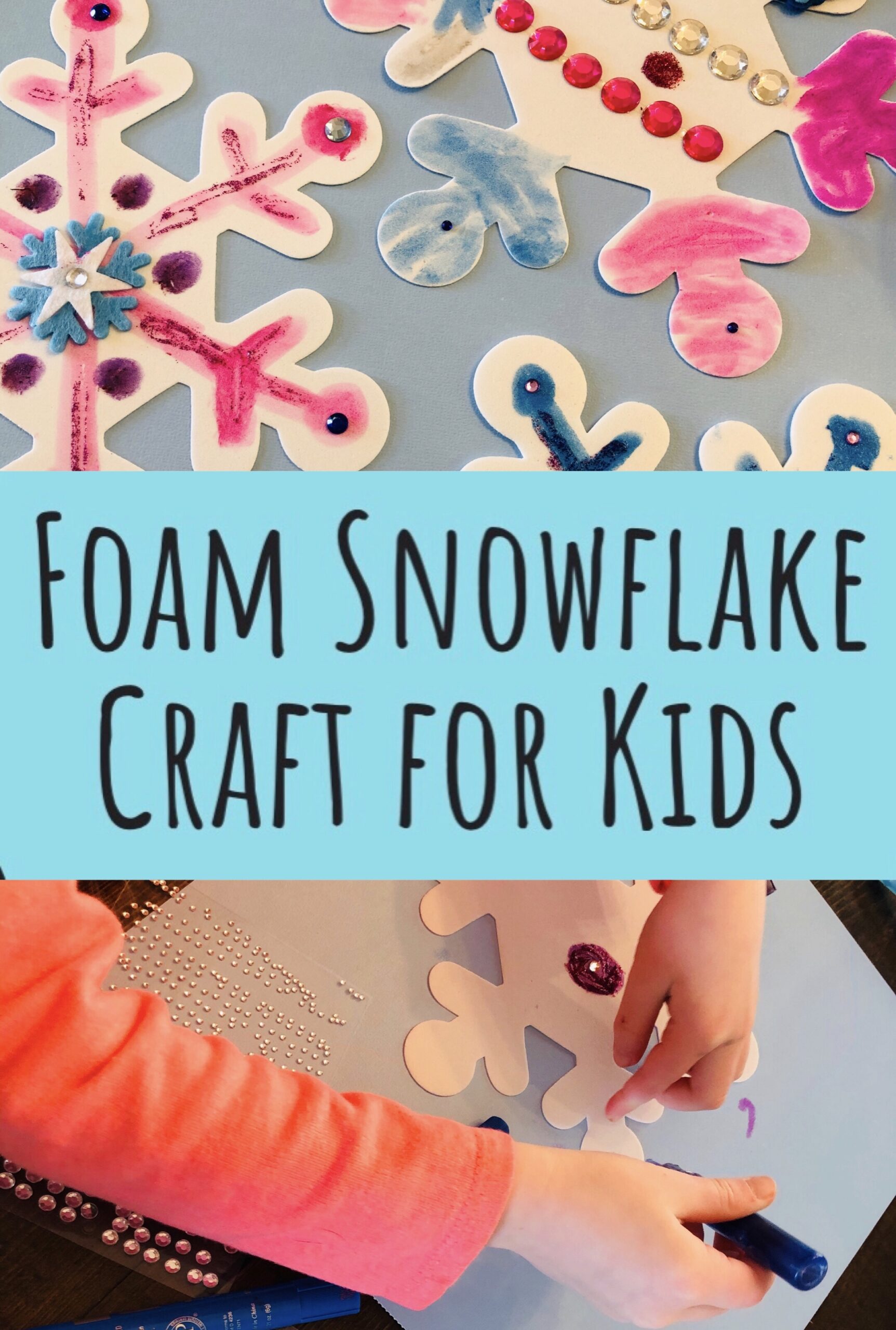 Easy Foam Snowflake Craft for Kids Glitter On A Dime