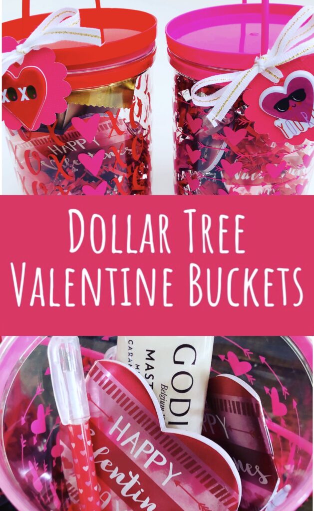 Dollar Tree Valentine Bucket gift idea for teachers