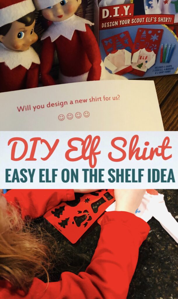 Cute and Easy Elf on the Shelf Idea {DIY Elf T-shirt Activity ...